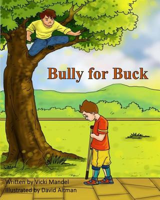 Knjiga Bully for Buck Vicki Mandel