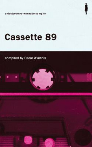 Carte Cassette 89 Dostoyevsky Wannabe