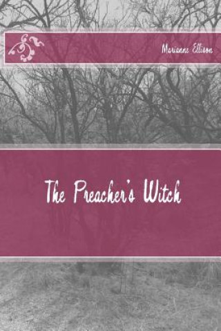 Book The Preacher's Witch Marianne Ellison