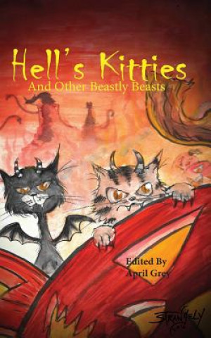 Carte Hell's Kitties and Other Beastly Beasts April Grey