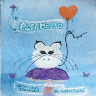 Knjiga Puff Mouse Debbie Gaida