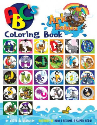 Knjiga Ark Babies ABC's Coloring Book Chrys Kozak