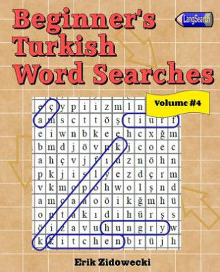 Книга Beginner's Turkish Word Searches - Volume 4 Erik Zidowecki