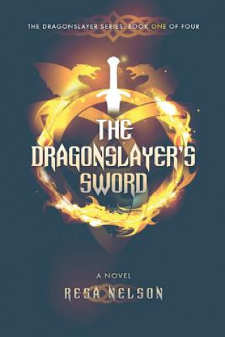 Boek The Dragonslayer's Sword Resa Nelson