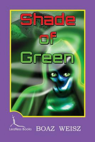 Βιβλίο Shade of Green Boaz Weisz