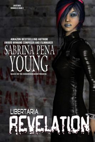 Knjiga Libertaria: Revelation Sabrina Pena Young