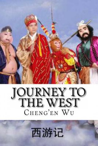 Kniha Journey to the West: XI You Ji Čheng-en Wu