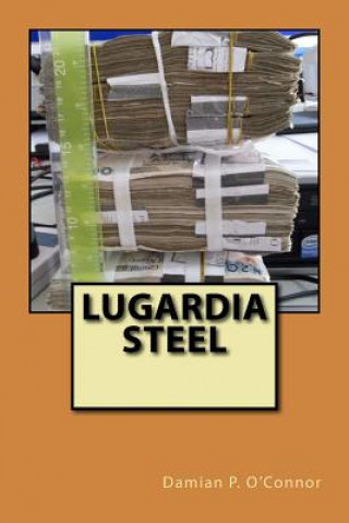 Book Lugardia Steel Damian P O'Connor