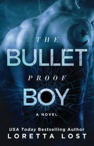 Livro Bulletproof Boy Loretta Lost