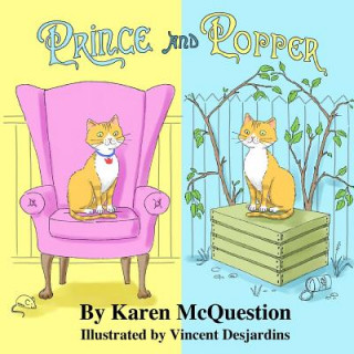 Kniha Prince and Popper Karen McQuestion