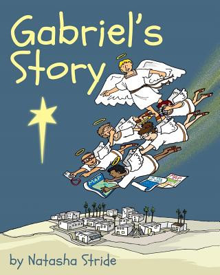 Kniha Gabriel's Story Natasha Stride