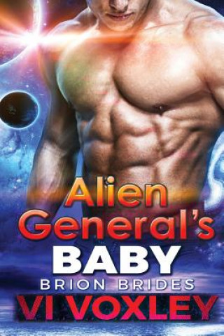 Buch Alien General's Baby: SciFi Alien Romance VI Voxley