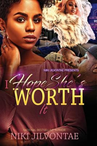 Carte I Hope She's Worth It Niki Jilvontae