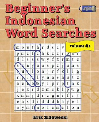 Книга Beginner's Indonesian Word Searches - Volume 3 Erik Zidowecki