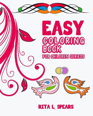 Kniha Easy Coloring book For Children SERIES5 Rita L Spears