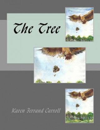 Buch The Tree Karen Ferrand Carroll