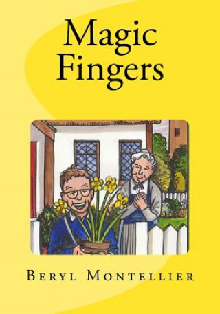 Książka Magic Fingers Beryl Montellier