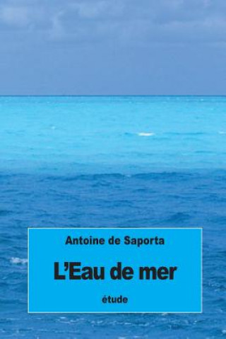 Carte L'Eau de mer Antoine De Saporta