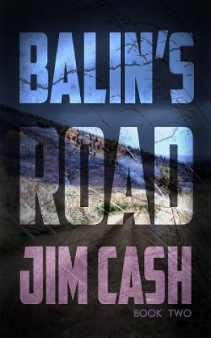 Kniha Balin's Road Jim Cash