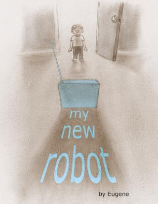 Boek My New Robot Eugene