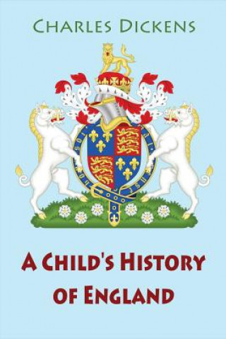 Kniha A Child's History of England DICKENS