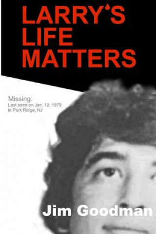 Buch Larry's Life Matters Jim D Goodman