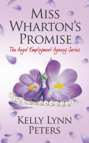 Книга Miss Wharton's Promise Kelly Lynn Peters