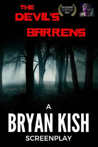 Knjiga The Devil's Barrens Bryan Kish