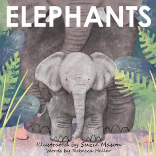 Kniha Elephants Rebecca Heller
