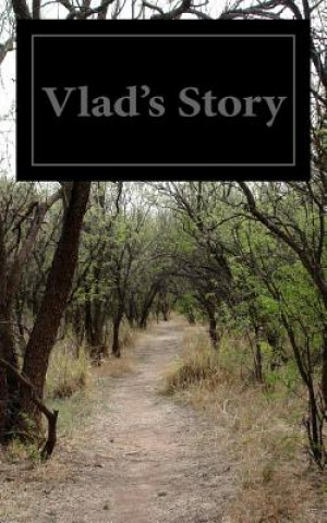 Knjiga Vlad's Story Matthew Severson