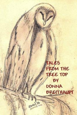 Book Tales From the Tree Top Donna Breithaupt