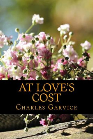 Carte At Love's Cost Charles Garvice