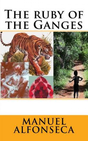 Knjiga ruby of the Ganges Manuel Alfonseca