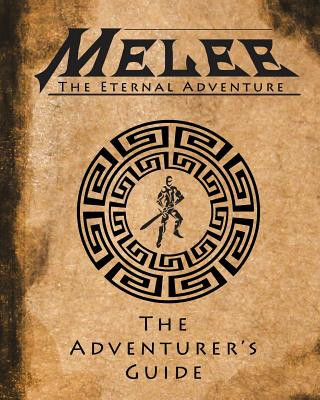 Knjiga Melee: The Adventurer's Guide Eric Breitenbach