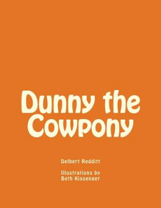 Carte Dunny the Cowpony Delbert K Redditt