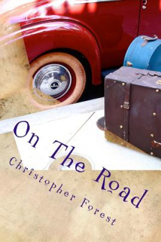 Kniha On The Road Christopher Forest