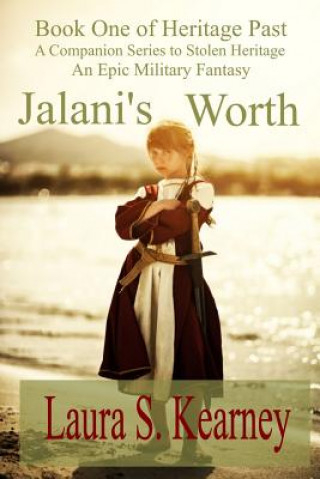 Livre Jalani's Worth: A Companion Series to Stolen Heritage Laura S Kearney