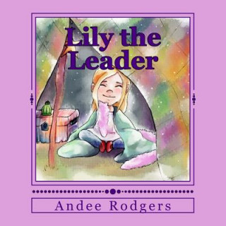 Carte Lily the Leader Andee Rodgers