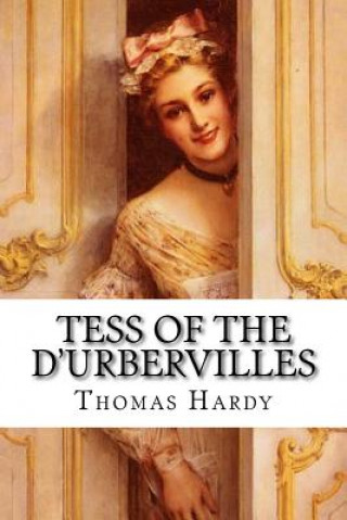 Carte Tess of the d'Urbervilles Thomas Hardy Thomas Hardy