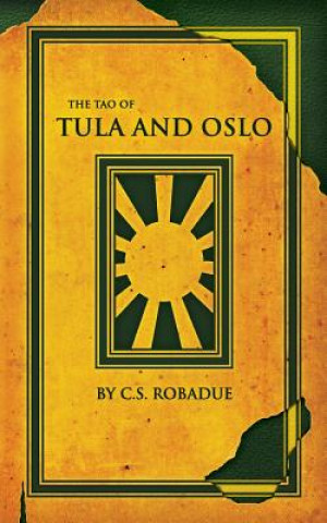 Buch The Tao of Tula and Oslo Cs Robadue