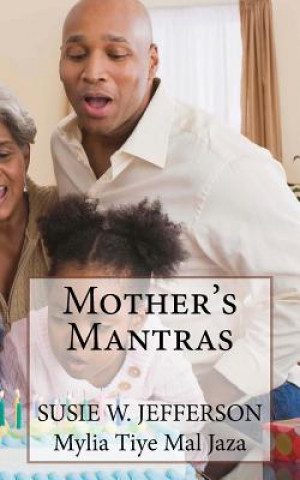 Knjiga Mother's Mantras Susie W Jefferson