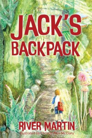 Könyv Jack's Backpack River Martin
