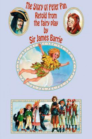 Kniha The Story of Peter Pan James Barrie