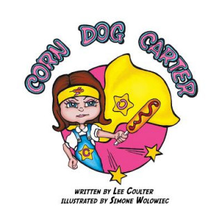 Knjiga Corn Dog Carter Lee Coulter