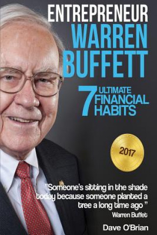 Kniha Entrepreneur: Warren Buffett: 7 Ultimate Financial Habits Dave O'Brian