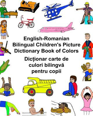 Könyv English-Romanian Bilingual Children's Picture Dictionary Book of Colors Richard Carlson Jr