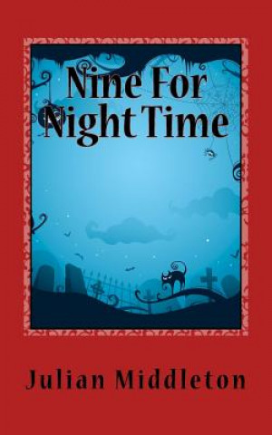 Book Nine For Night Time JULIAN MIDDLETON