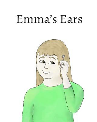 Knjiga Emma's Ears Gianna Righi