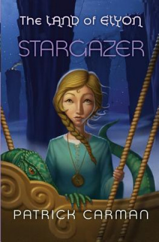 Book The Land of Elyon book #5: Stargazer Patrick Carman