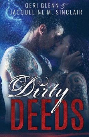 Kniha Dirty Deeds: Satan's Wrath MC Book 1 Jacqueline M Sinclair